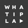 WHATIPLAY