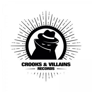 Crooks & Villains Records